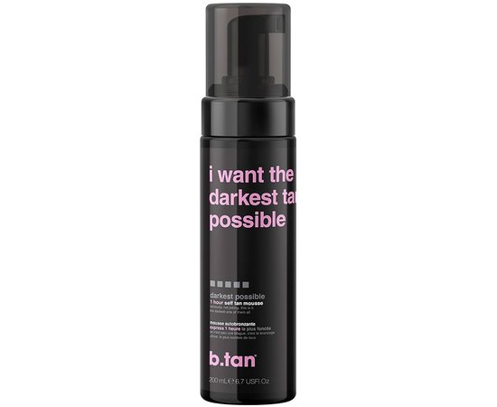 Мусс для темного автозагара B.tan I Want The Darkest Tan Possible Self Tan Mousse, 200 ml